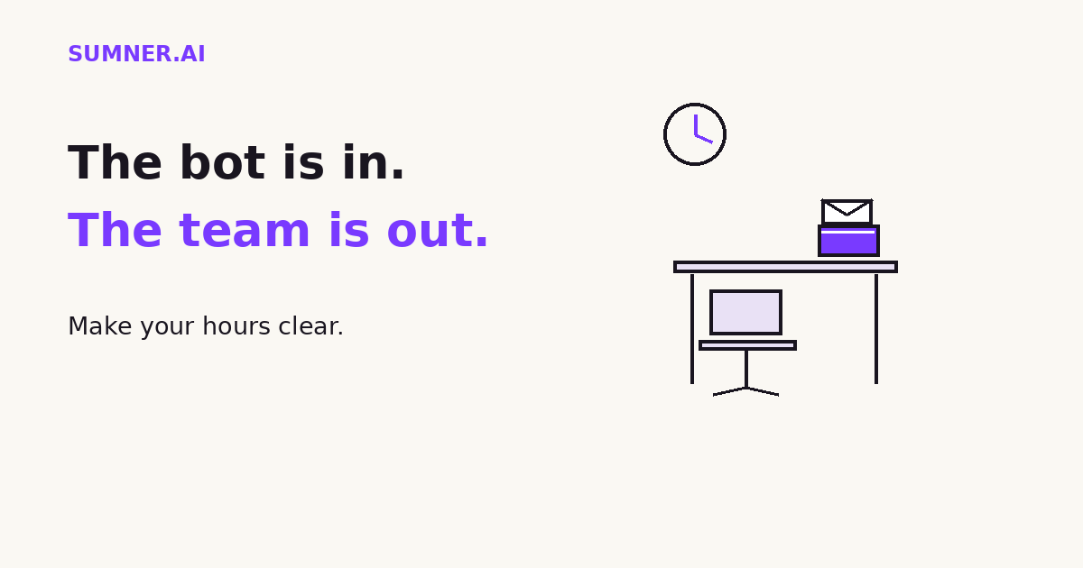 An empty office chair sits beside a desk with an incoming message tray and clock. The bot is in. The team is out.