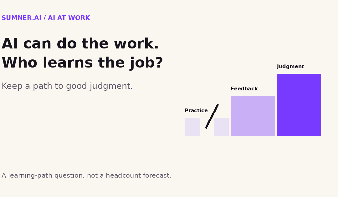 AI and junior jobs: Keep a path to good judgment