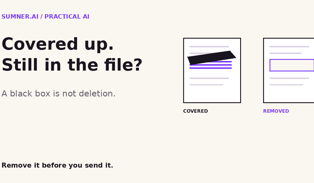 Redact PDFs before AI: A black box is not deletion