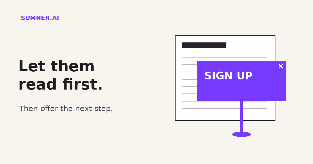 An open article is partly hidden behind a purple signup placard. Let them read first. Editorial illustration about promotional website popups.